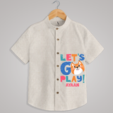 "Let's go play" - Quirky Casual shirt with customised name