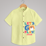 "Let's go play" - Quirky Casual shirt with customised name
