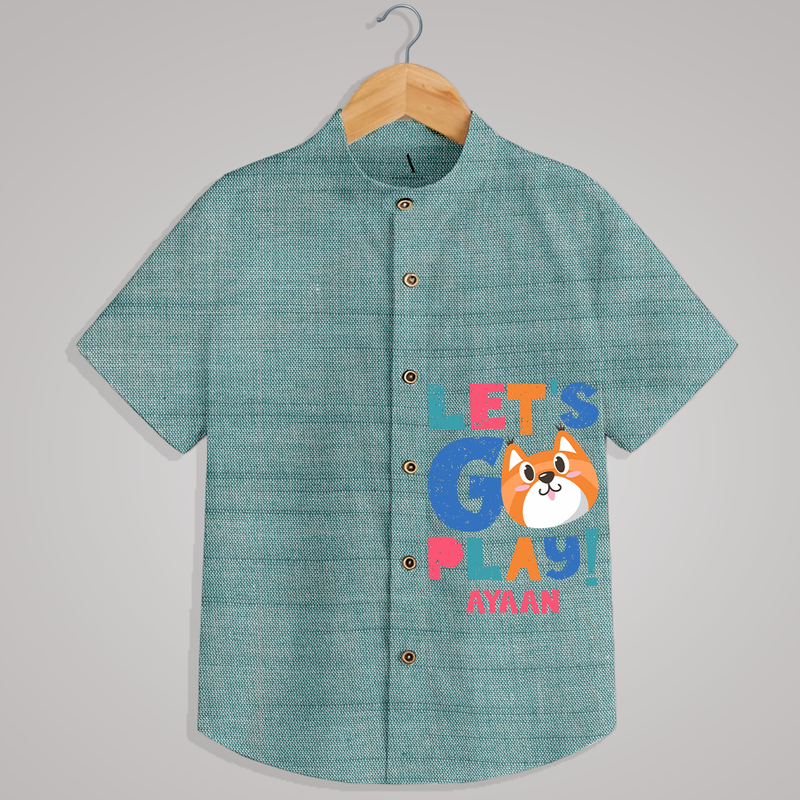 "Let's go play" - Quirky Casual shirt with customised name