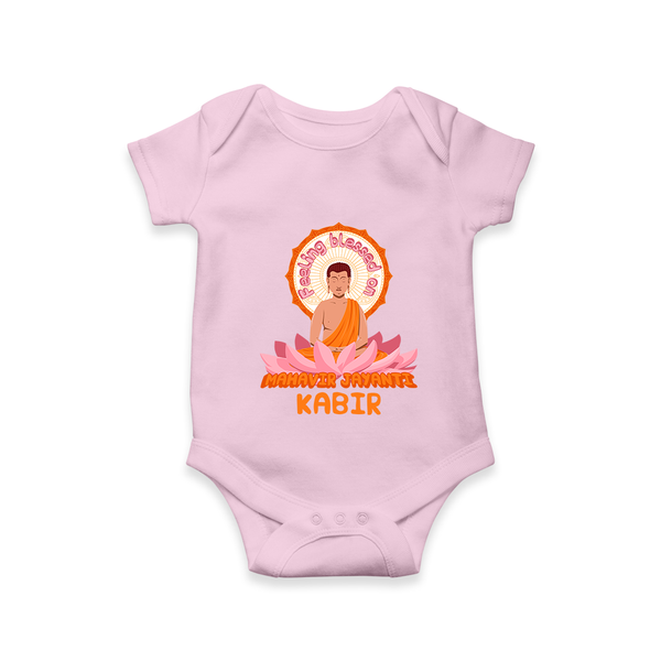 Radiate positivity with our "Feeling Blessed On Mahavir Jayanthi" Customised Romper for Kids - BABY PINK - 0 - 3 Months Old (Chest 16")