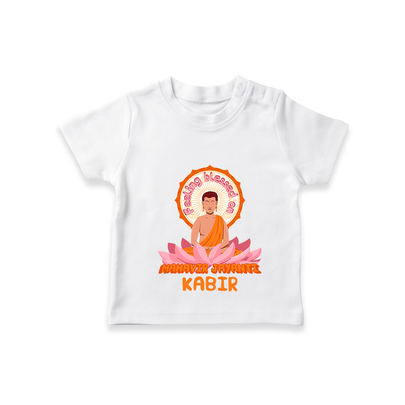 Radiate positivity with our "Feeling Blessed On Mahavir Jayanthi" Customised T-shirt for Kids - WHITE - 0 - 5 Months Old (Chest 17")