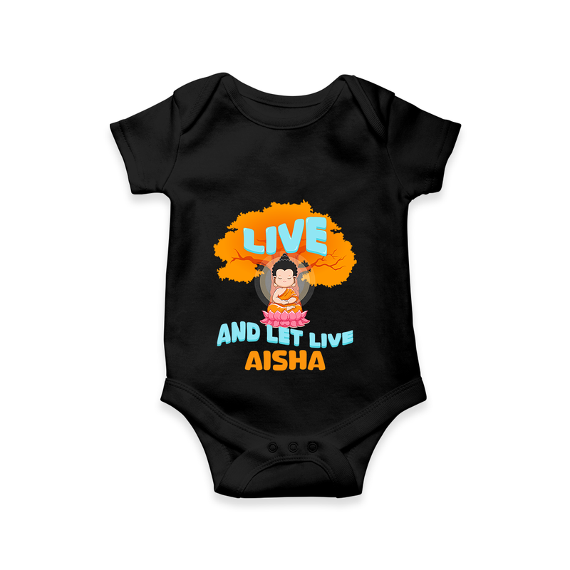 Shine with joy in our "Live and Let Live" Customised Kids Romper - BLACK - 0 - 3 Months Old (Chest 16")
