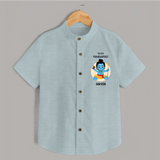 My First Mahashivaratri - Om Namah Shivaya Customized Shirt for Kids with name - ARCTIC BLUE - 0 - 6 Months Old (Chest 23")