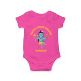 Shiva's Little Dancer - Maha Shivaratri Customized Romper For Babies With Name - HOT PINK - 0 - 3 Months Old (Chest 16")