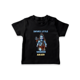 Shiva's Little Warrior - Maha Shivaratri Customized T-Shirt For Kids With Name - BLACK - 0-5 Months Old (Chest 17")