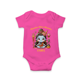 Shambo Shiva Shambo - Maha Shivaratri Customized Romper For Babies With Name - HOT PINK - 0 - 3 Months Old (Chest 16")