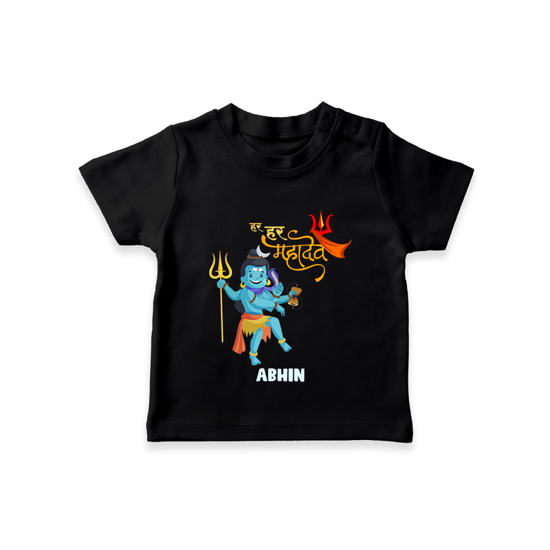 Hara Hara Mahadevaki - Maha Shivaratri Customized T-Shirt For Kids With Name - BLACK - 0-5 Months Old (Chest 17")