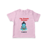 Om Namah Shivaya - Maha Shivaratri Customized T-Shirt For Kids With Name - PINK - 0-5 Months Old (Chest 17")