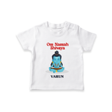 Om Namah Shivaya - Maha Shivaratri Customized T-Shirt For Kids With Name - WHITE - 0-5 Months Old (Chest 17")