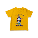Little Shiv Bhakt Kids T-Shirt – Personalized Devotional Wear - CHROME YELLOW - 0-5 Months Old (Chest 17")