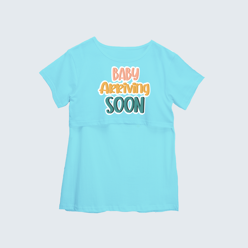 "Baby Arriving Soon"- Comfort Fit Maternity T-shirt With Prints - AQUA BLUE - XS XS(Chest 32")