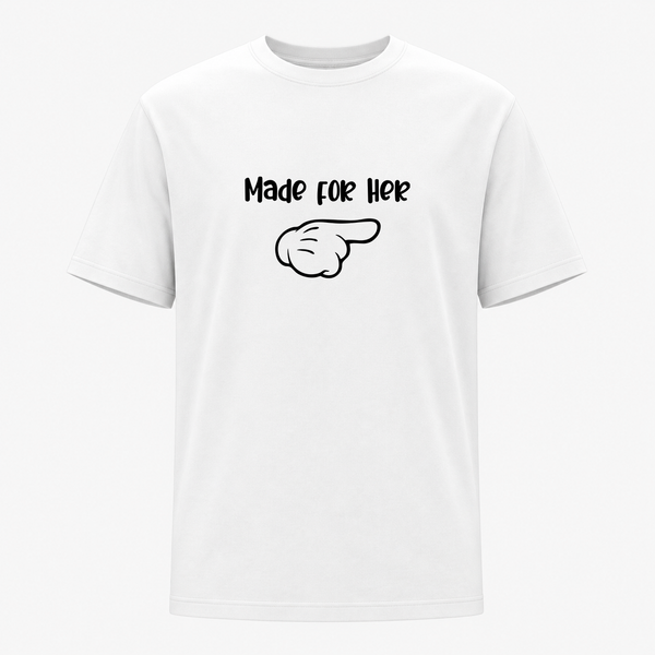 Made For Her Dad T-Shirt