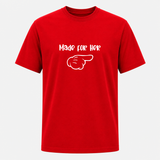 Made For Her Dad T-Shirt