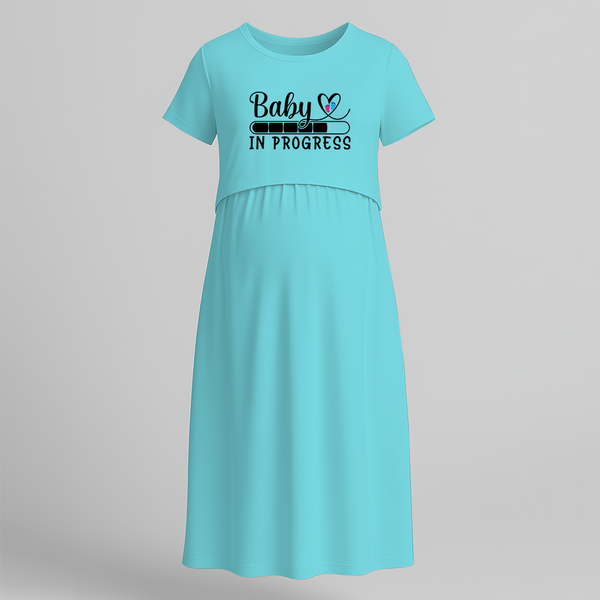 "Baby In Progress " - Comfort Fit Maternity Maxi Dress With Prints - BABY BLUE - Extra Small (Chest 32")