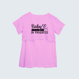 "Baby In Progress " - Comfort Fit Maternity T-shirt With Prints - LIGHT PINK - XS XS(Chest 32")