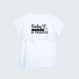 "Baby In Progress " - Comfort Fit Maternity T-shirt With Prints - WHITE - XS XS(Chest 32")