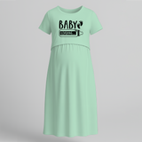 "Baby Loading….. " - Comfort Fit Maternity Maxi Dress With Prints - MINT GREEN - Extra Small (Chest 32")