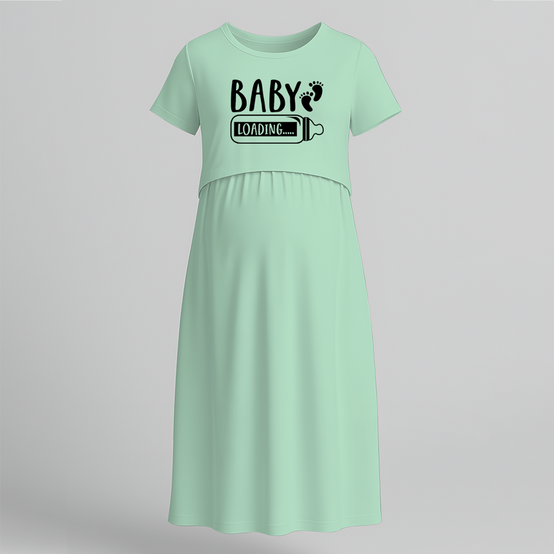 "Baby Loading….. " - Comfort Fit Maternity Maxi Dress With Prints - MINT GREEN - Extra Small (Chest 32")