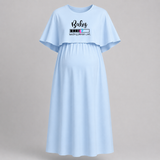 "Baby Loading Please Wait…. " - Comfort Fit Maternity Maxi Dress With Prints