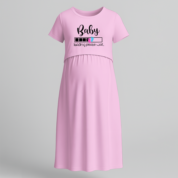 "Baby Loading Please Wait…. " - Comfort Fit Maternity Maxi Dress With Prints - BABY PINK - Extra Small (Chest 32")