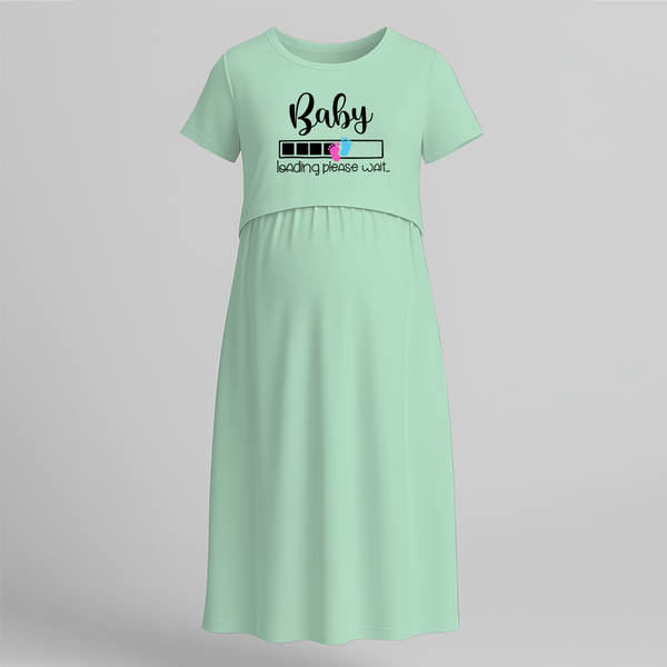 "Baby Loading Please Wait…. " - Comfort Fit Maternity Maxi Dress With Prints - MINT GREEN - Extra Small (Chest 32")