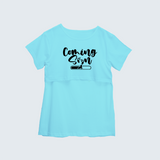 "Coming Soon "- Comfort Fit Maternity T-shirt With Prints - AQUA BLUE - XS XS(Chest 32")