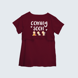 "Baby Coming Soon "- Comfort Fit Maternity T-shirt With Prints - MAROON - XS XS(Chest 32")