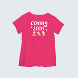 "Baby Coming Soon "- Comfort Fit Maternity T-shirt With Prints - PINK - XS XS(Chest 32")