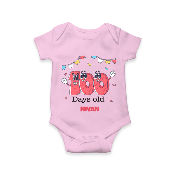 100 Days 100 | Personalized Baby Romper for 100 Days Milestone - BABY PINK - New Born (Chest 14")
