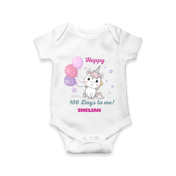 Happy 100 Days to Me Romper | Personalized Baby Romper for 100 Days - WHITE - New Born (Chest 14")