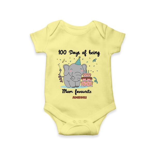 100 Days of Being Mom’s Favorite Romper | Custom Baby Romper for 100 Days - PASTEL YELLOW - New Born (Chest 14")