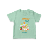 I Am Finally 100 Days Old T-Shirt | Personalized Baby T-Shirt for 100 Days - MINT GREEN - 0-5 Months Old (Chest 17")