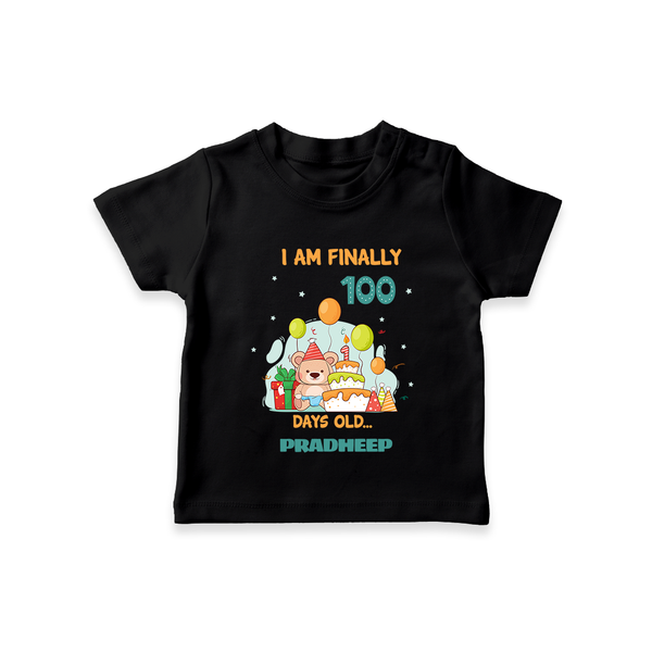 I Am Finally 100 Days Old T-Shirt | Personalized Baby T-Shirt for 100 Days - BLACK - 0-5 Months Old (Chest 17")