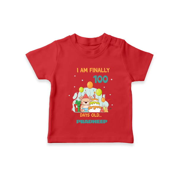 I Am Finally 100 Days Old T-Shirt | Personalized Baby T-Shirt for 100 Days - RED - 0-5 Months Old (Chest 17")