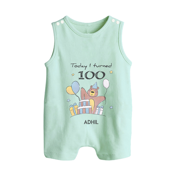 Today I Turned 100 Romper Suit | Custom Baby Romper Suit for 100 Days Celebration - MINT GREEN - 0 - 5 Months Old (Chest 18")