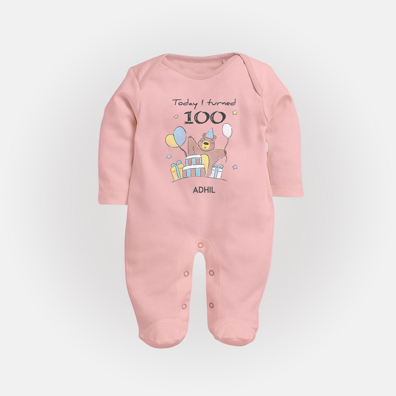 Today I Turned 100 Sleep Suit | Custom Baby Sleep Suit for 100 Days Celebration - BABY PINK - New Born (Chest 7.5")