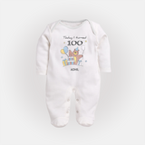 Today I Turned 100 Sleep Suit | Custom Baby Sleep Suit for 100 Days Celebration - WHITE - New Born (Chest 7.5")