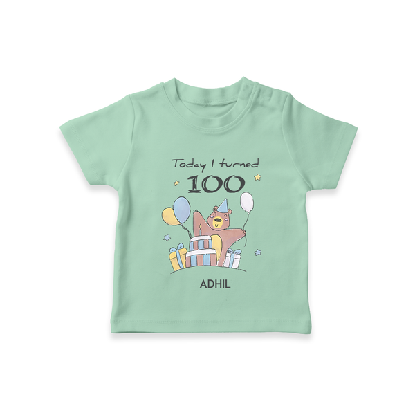Today I Turned 100 T-Shirt | Custom Baby T-Shirt for 100 Days Celebration - MINT GREEN - 0-5 Months Old (Chest 17")