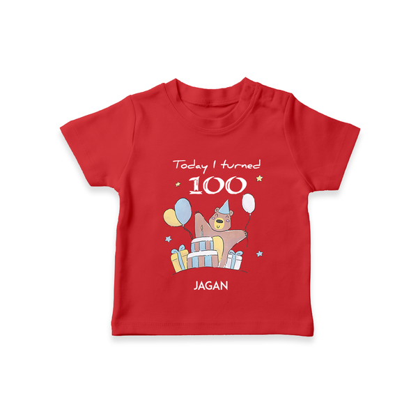 Today I Turned 100 T-Shirt | Custom Baby T-Shirt for 100 Days Celebration - RED - 0-5 Months Old (Chest 17")