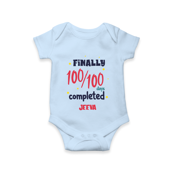 Finally 100/100 Days Completed Romper | Personalized Baby Romper for 100 Days - BABY BLUE - New Born (Chest 14")
