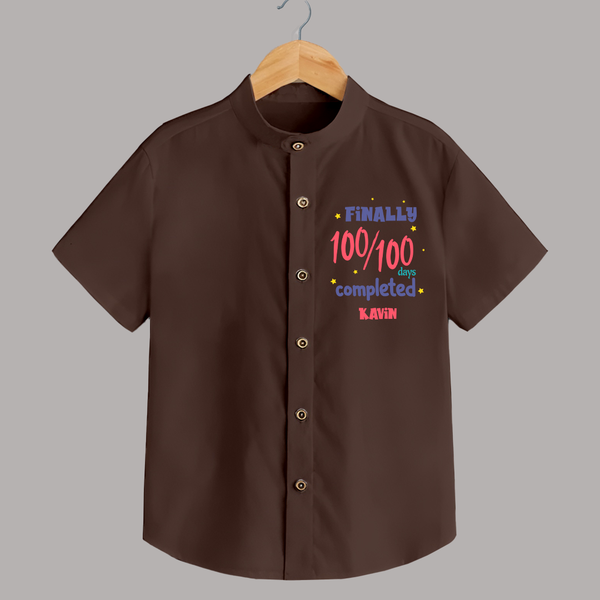 Finally 100/100 Days Completed Shirt | Personalized Baby Shirt for 100 Days - CHOCOLATE BROWN - 0 - 6 Months Old (Chest 23")