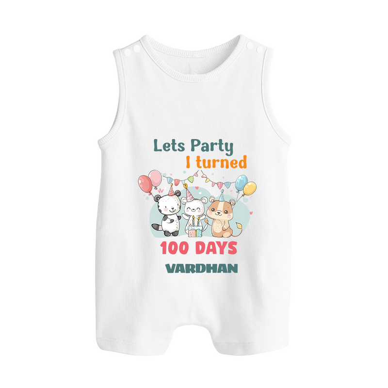 Let’s Party I Turned 100 Days Romper Suit | Custom Baby Romper Suit for 100 Days Celebration - WHITE - 0 - 5 Months Old (Chest 18")