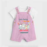 Let’s Party I Turned 100 Days Dungaree Set | Custom Baby Dungaree Set for 100 Days Celebration - BABY PINK - 0 - 5 Months Old (Chest 18")