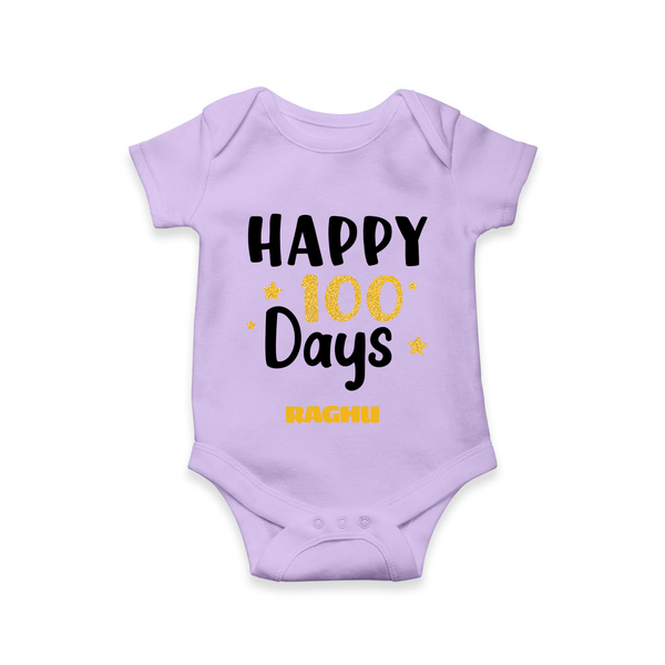 Happy 100 Days Romper | Personalized Baby Romper for 100 Days - LILAC - New Born (Chest 14")