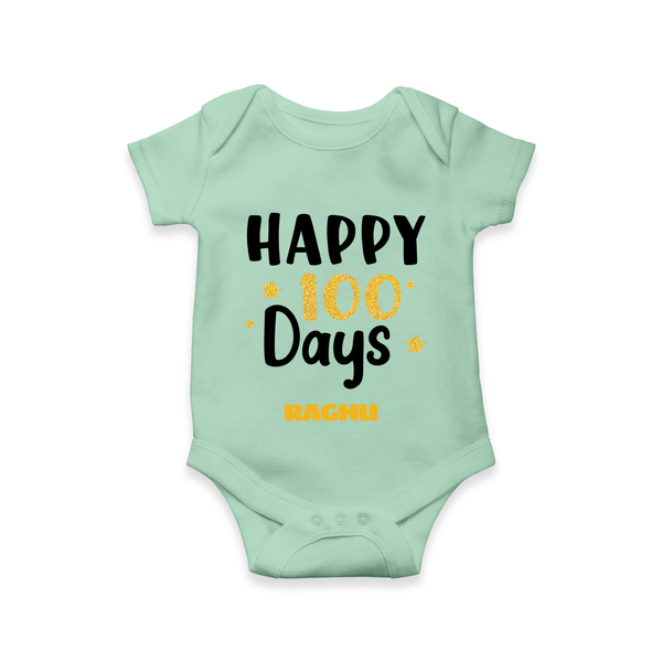 Happy 100 Days Romper | Personalized Baby Romper for 100 Days - MINT GREEN - New Born (Chest 14")