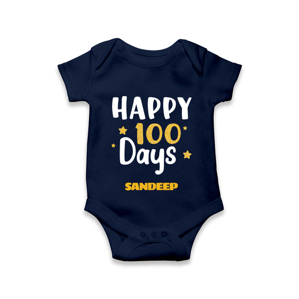 Happy 100 Days Romper | Personalized Baby Romper for 100 Days - NAVY BLUE - New Born (Chest 14")