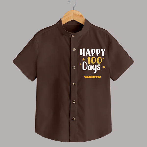 Happy 100 Days Shirt | Personalized Baby Shirt for 100 Days - CHOCOLATE BROWN - 0 - 6 Months Old (Chest 23")