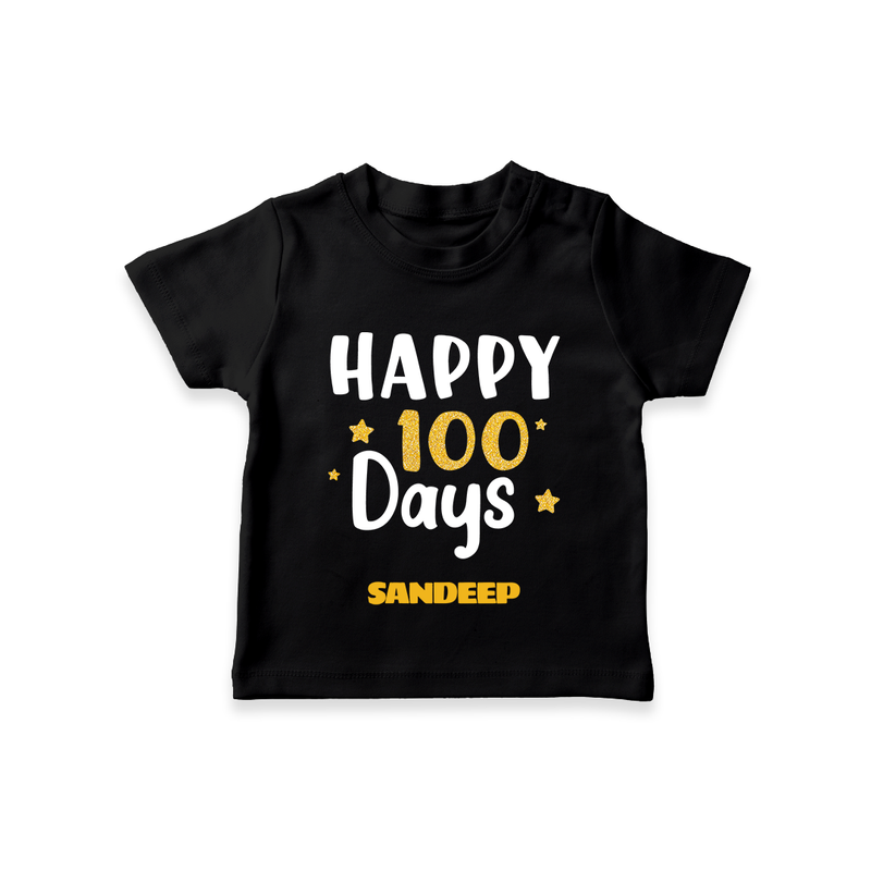 Happy 100 Days T-Shirt | Personalized Baby T-Shirt for 100 Days - BLACK - 0-5 Months Old (Chest 17")