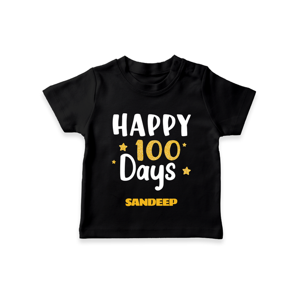Happy 100 Days T-Shirt | Personalized Baby T-Shirt for 100 Days - BLACK - 0-5 Months Old (Chest 17")