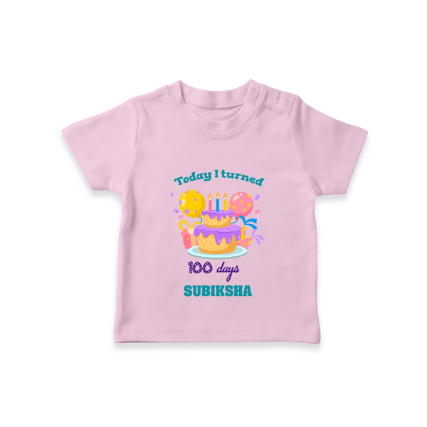 Today I Turned 100 Days | Personalized Baby T-Shirt for 100 Days - BABY PINK - 0-5 Months Old (Chest 17")